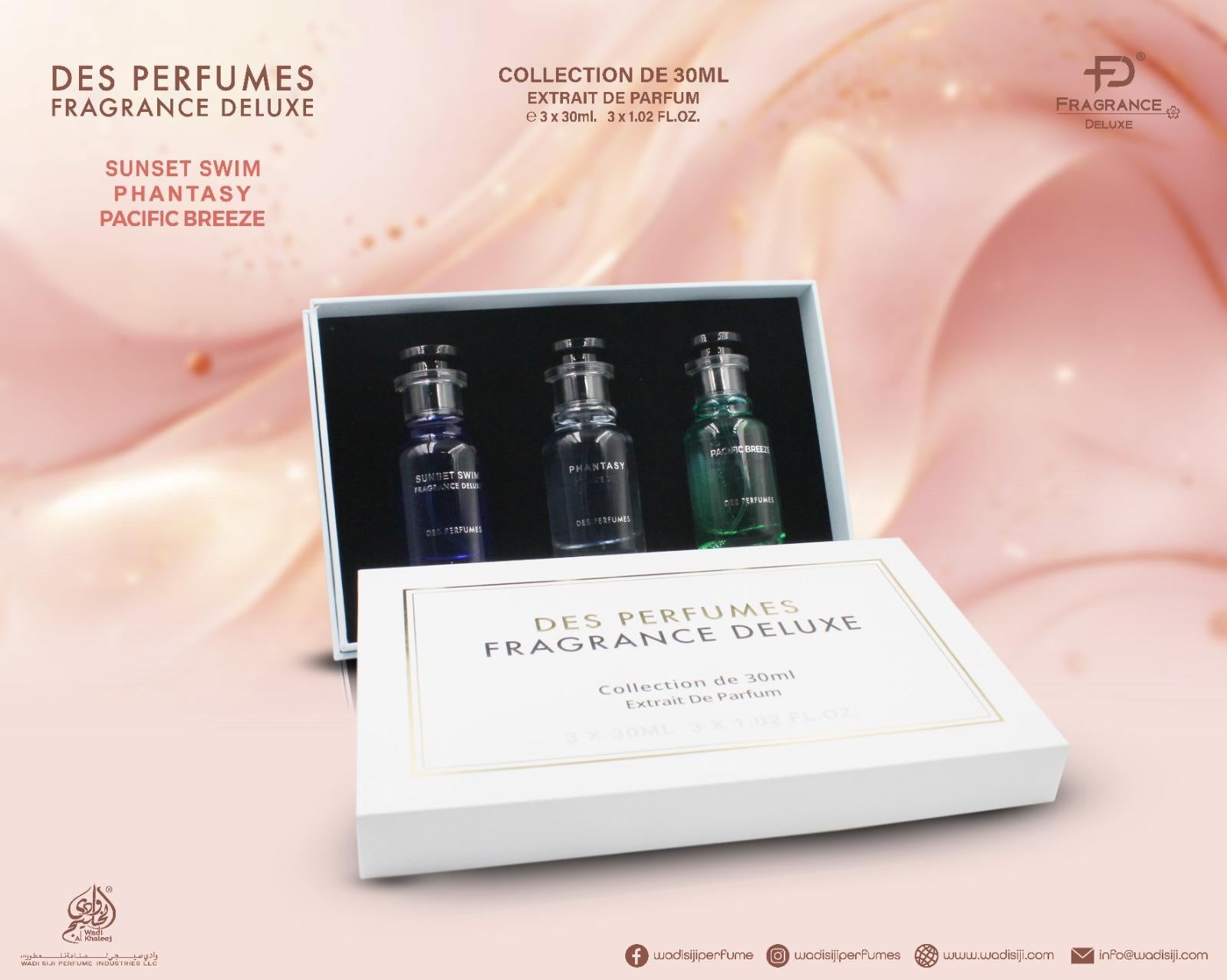 Des Perfumes Fragrance Deluxe Set 3 x 30ml EDP סט 3 בשמים יוניסקס פנטזי, סאנסט סווים, פסיפיק בריז
